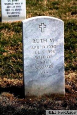 Ruth M Crossin