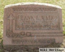 Frank E. Watko