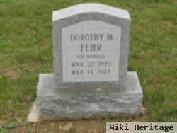 Dorothy M Yarnall Fehr