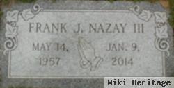 Francis James "frank" Nazay