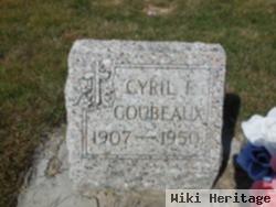 Cyril F. Goubeaux