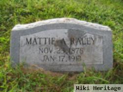 Martha Almendia "mattie" Williams Raley