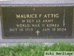 Maurice F Attig