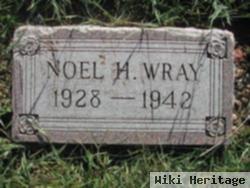 Noel "h" Wray