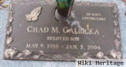 Chad M Galbicka