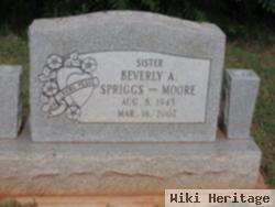 Beverly A. Spriggs Moore