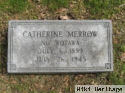 Catherine Wotawa Merrow