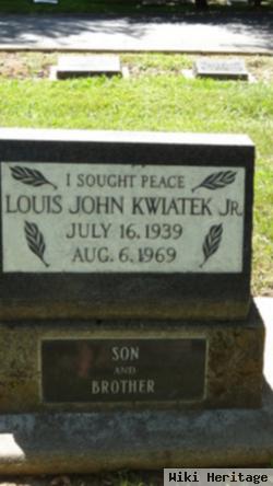 Louis John Kwiatek, Jr