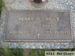 Henry M Griggs