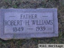 Robert H Williams