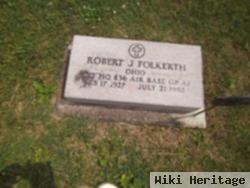 Robert J Folkerth