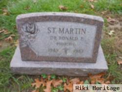Dr Ronald P. St. Martin