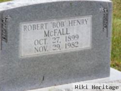 Robert Henry "bob" Mcfall