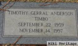 Timothy Gerral "timbo" Anderson