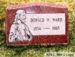 Donald W. Ward