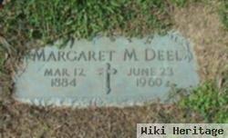 Margaret M Deel