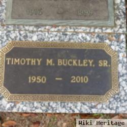 Timothy M Buckley, Sr