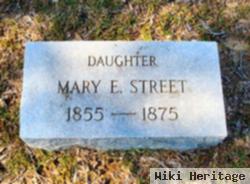 Mary E. Street