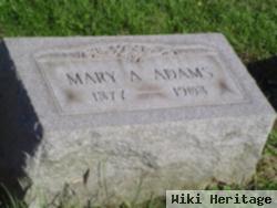 Mary A. Adams