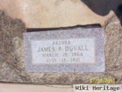 James P Duvall