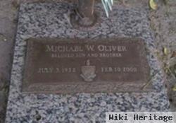 Michael W. Oliver