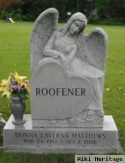 Donna Laverna Matthews Roofener