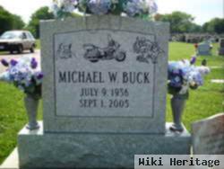 Michael W. Buck