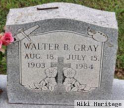 Walter B Gray