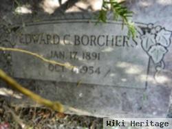 Edward C Borchers