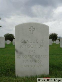 Claude H Krisch, Jr