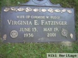 Virginia E. Fatzinger Fudge