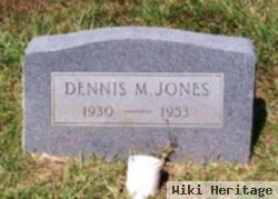 Dennis M Jones