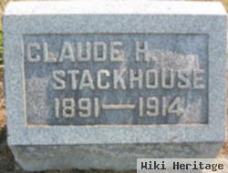 Claude H Stackhouse