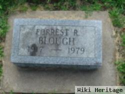 Forrest R. Blough