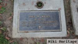 Inez R Wells