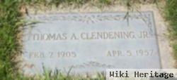 Thomas A Clendening, Jr