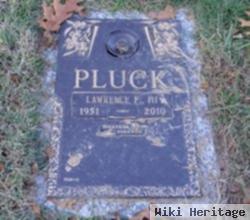 Lawrence F. Pluck, Iii
