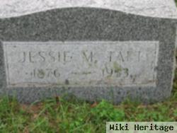 Jessie M Taft