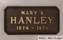 Mary B Hanley