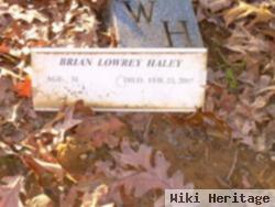 Brian Lowrey Haley