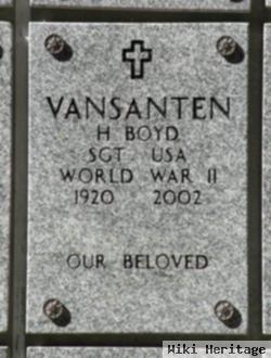 H Boyd Vansanten