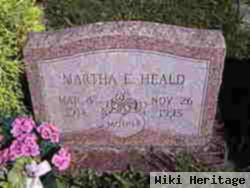 Martha E Heald