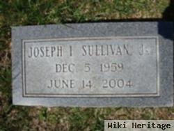 Joseph I Sullivan, Jr