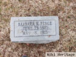 Barbara K. Pence