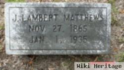 James Lambert Matthews