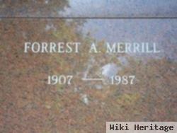 Forrest A Merrill