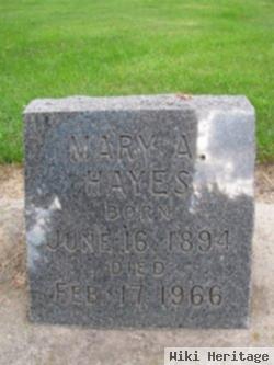 Mary A Hayes