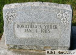 Dorothea A Yoder