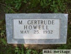 M Gertrude Howell