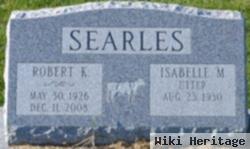 Robert K Searles